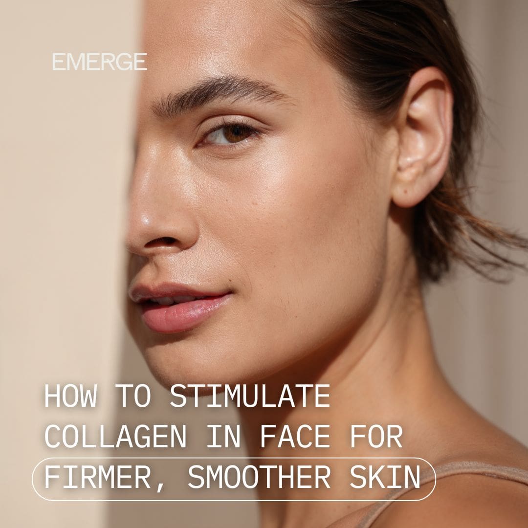 how to stimulate collagen in face for firmer, smoother skin