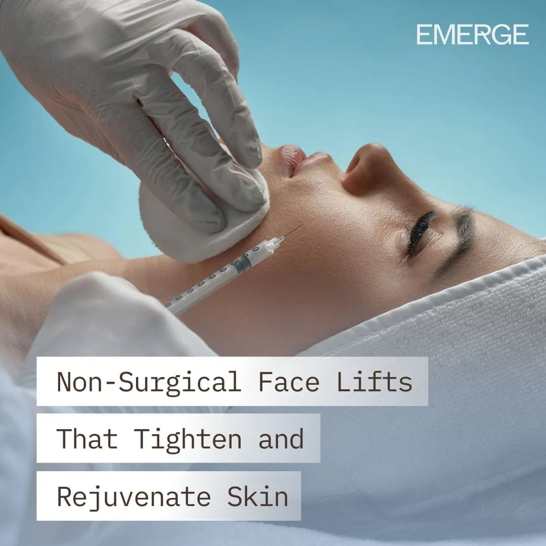 Non-Surgical Face Lifts That Tighten Skin Non-Surgical Face Lifts That Tighten and Rejuvenate Skin