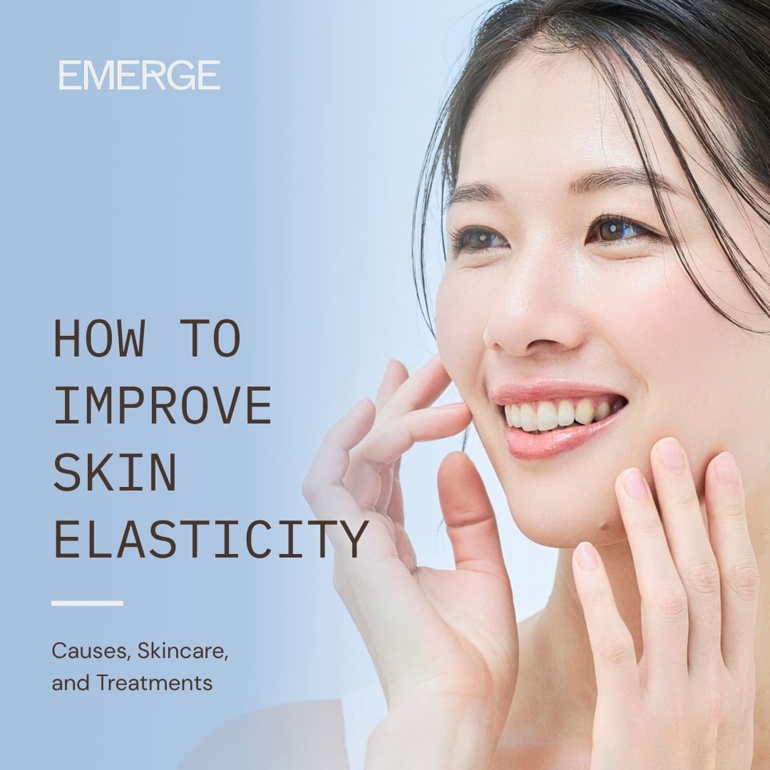 How to Improve Skin Elasticity Causes Skincare and Treatments