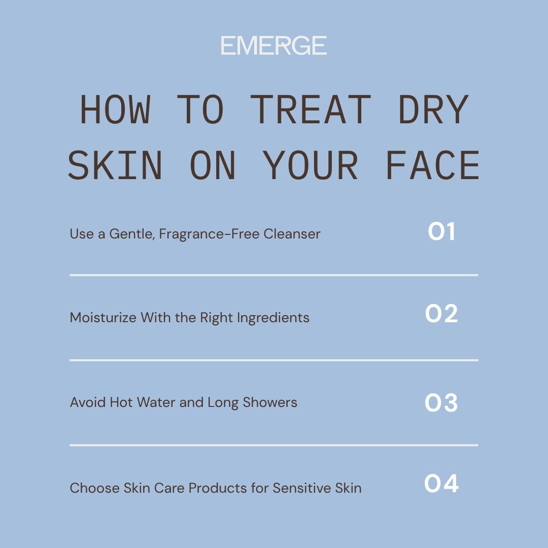How to Treat Dry Skin on Your Face