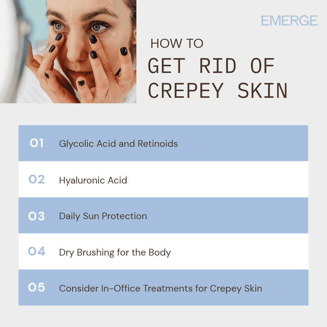 How To Get Rid Of Crepey Skin